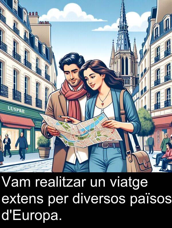viatge: Vam realitzar un viatge extens per diversos països d'Europa.