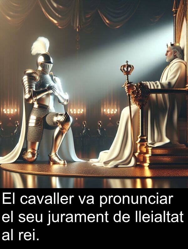 cavaller: El cavaller va pronunciar el seu jurament de lleialtat al rei.