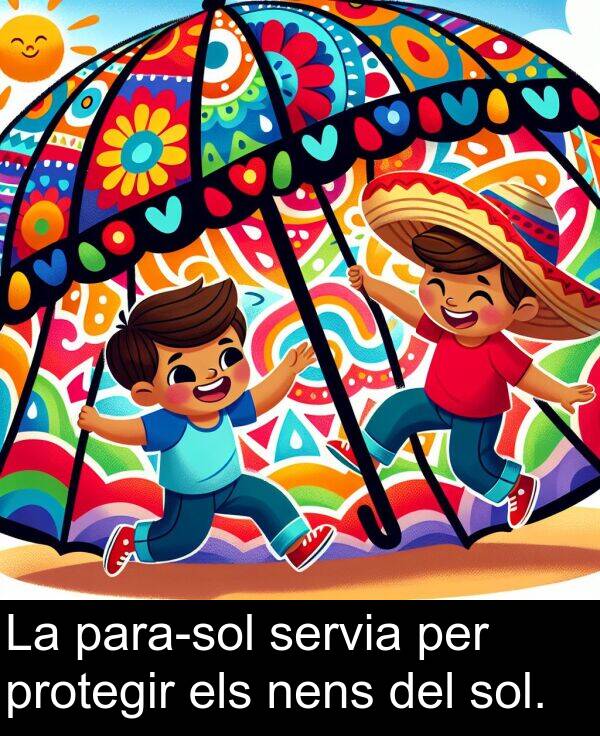 els: La para-sol servia per protegir els nens del sol.