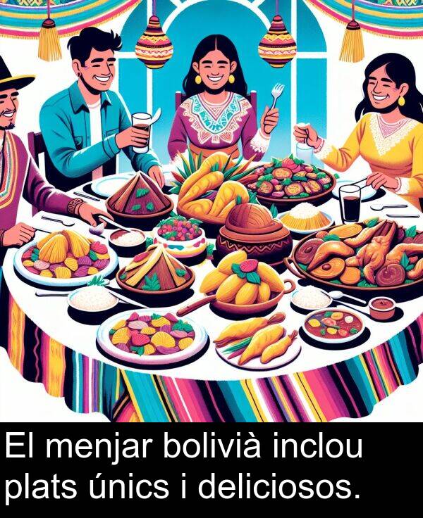 bolivià: El menjar bolivià inclou plats únics i deliciosos.