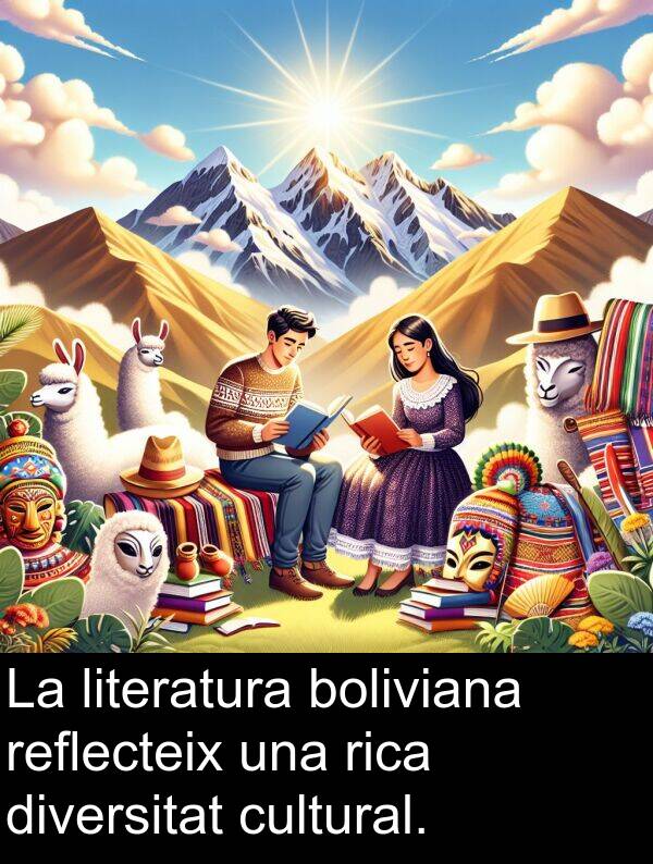 boliviana: La literatura boliviana reflecteix una rica diversitat cultural.