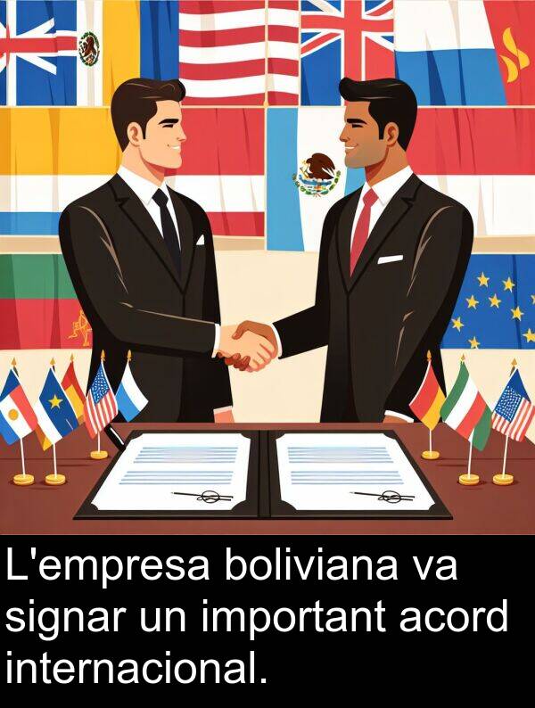 boliviana: L'empresa boliviana va signar un important acord internacional.