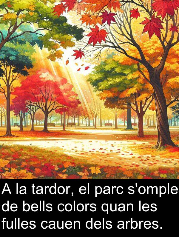 tardor: A la tardor, el parc s'omple de bells colors quan les fulles cauen dels arbres.