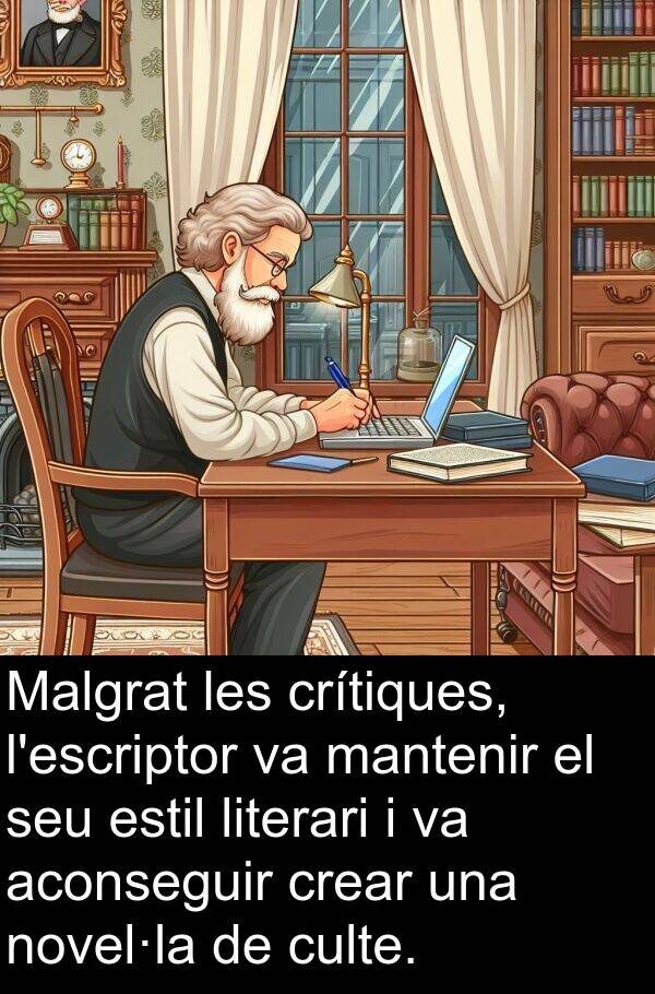 crítiques: Malgrat les crítiques, l'escriptor va mantenir el seu estil literari i va aconseguir crear una novel·la de culte.