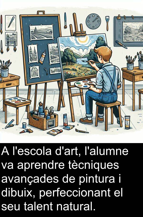 pintura: A l'escola d'art, l'alumne va aprendre tècniques avançades de pintura i dibuix, perfeccionant el seu talent natural.