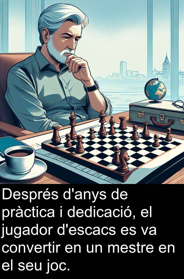 mestre: Després d'anys de pràctica i dedicació, el jugador d'escacs es va convertir en un mestre en el seu joc.