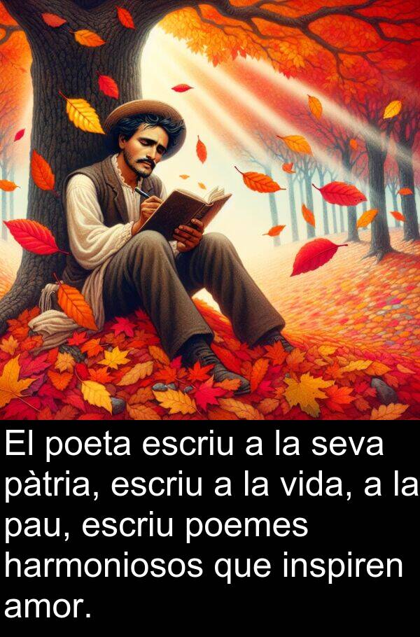 amor: El poeta escriu a la seva pàtria, escriu a la vida, a la pau, escriu poemes harmoniosos que inspiren amor.