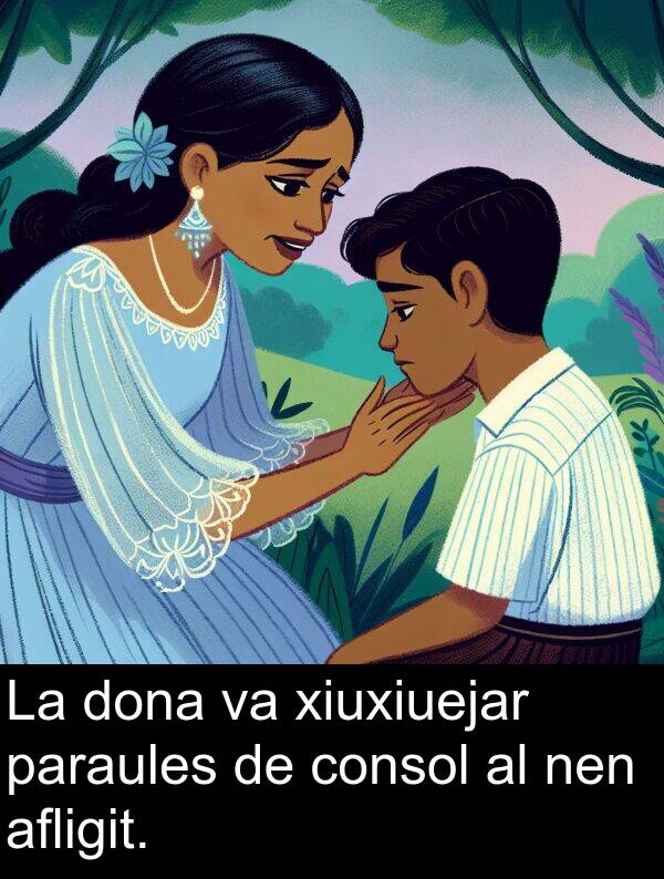 nen: La dona va xiuxiuejar paraules de consol al nen afligit.
