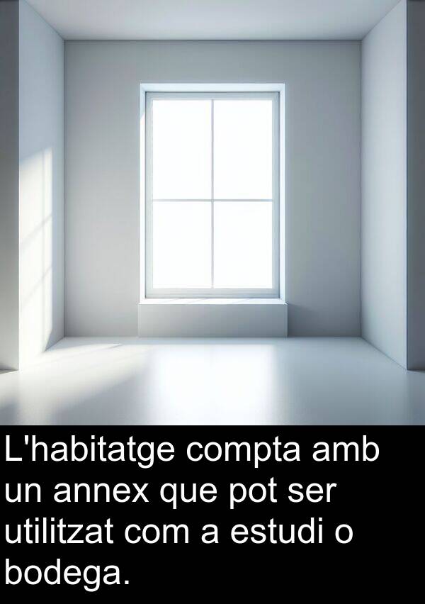 bodega: L'habitatge compta amb un annex que pot ser utilitzat com a estudi o bodega.
