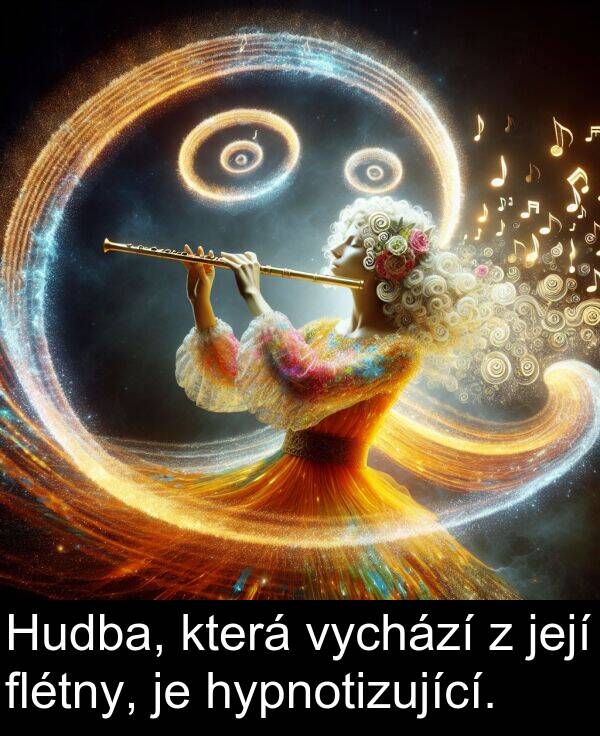 flétny: Hudba, která vychází z její flétny, je hypnotizující.