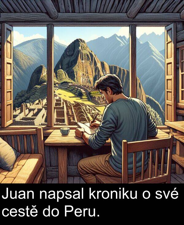 cestě: Juan napsal kroniku o své cestě do Peru.