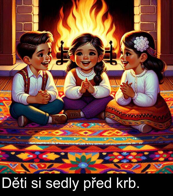 sedly: Děti si sedly před krb.
