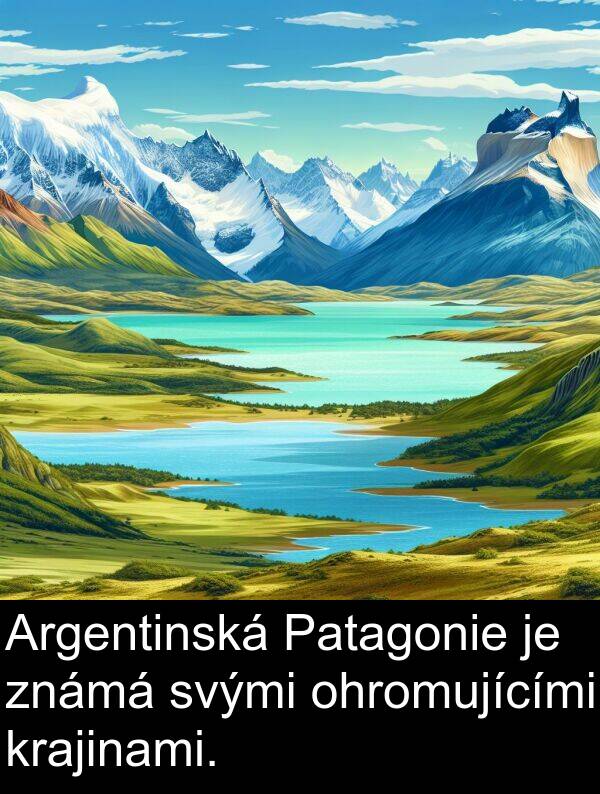 krajinami: Argentinská Patagonie je známá svými ohromujícími krajinami.