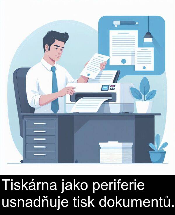 usnadňuje: Tiskárna jako periferie usnadňuje tisk dokumentů.