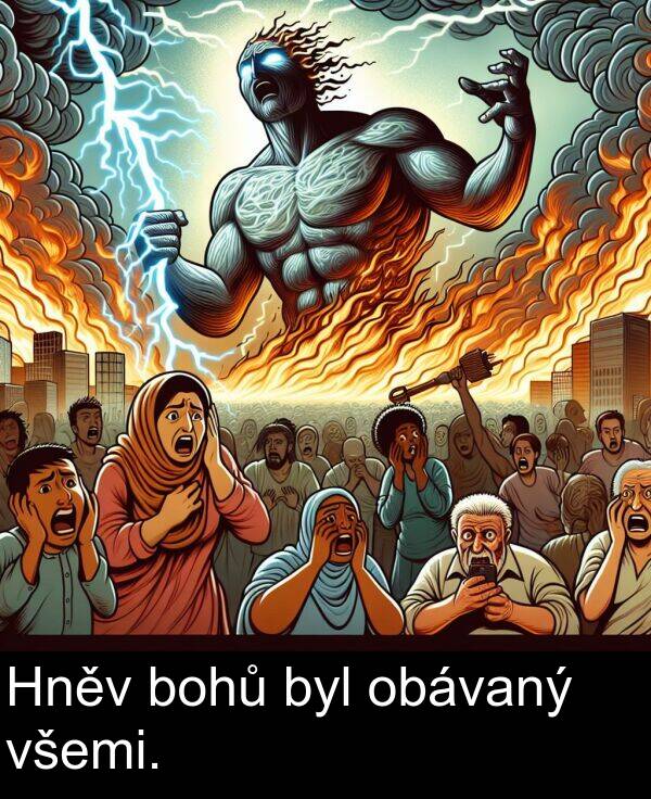 obávaný: Hněv bohů byl obávaný všemi.