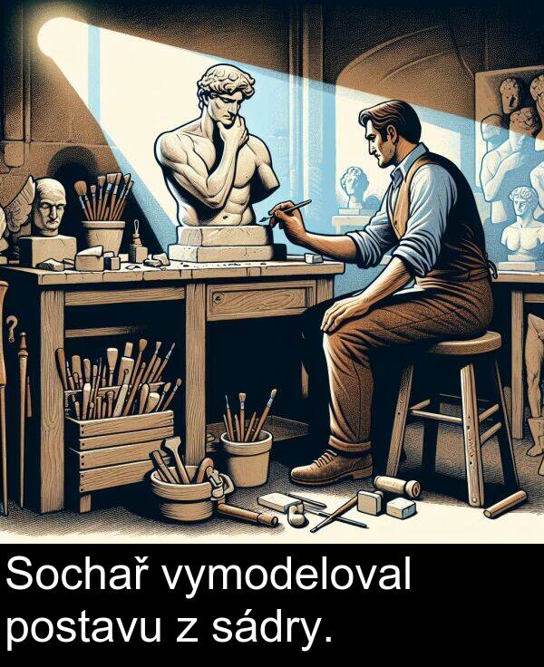 sádry: Sochař vymodeloval postavu z sádry.