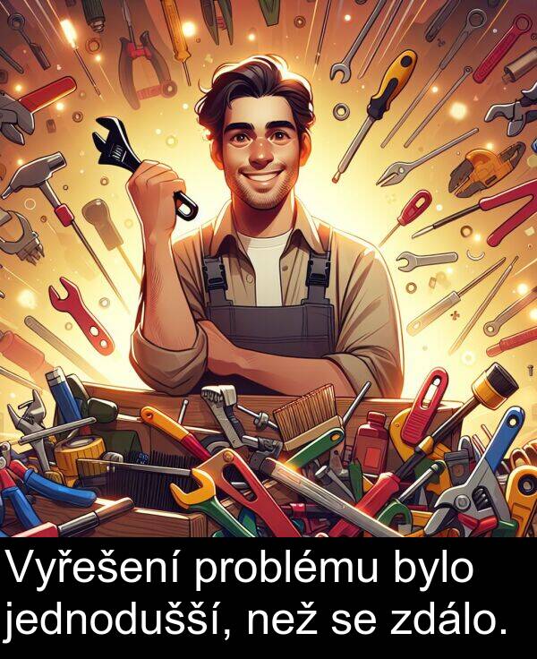 bylo: Vyřešení problému bylo jednodušší, než se zdálo.