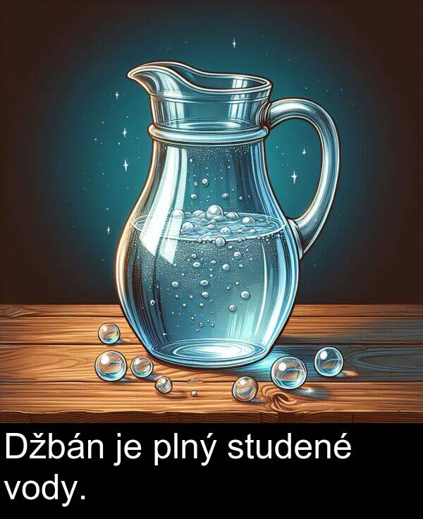 studené: Džbán je plný studené vody.
