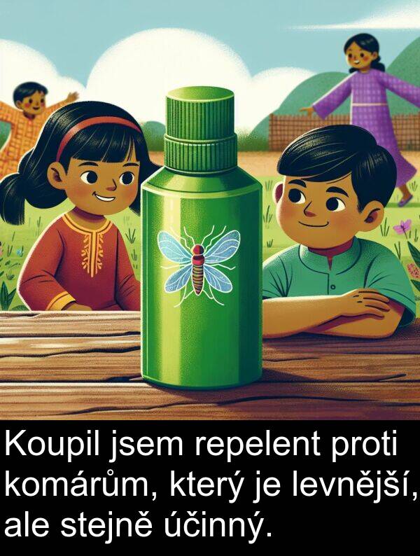 účinný: Koupil jsem repelent proti komárům, který je levnější, ale stejně účinný.