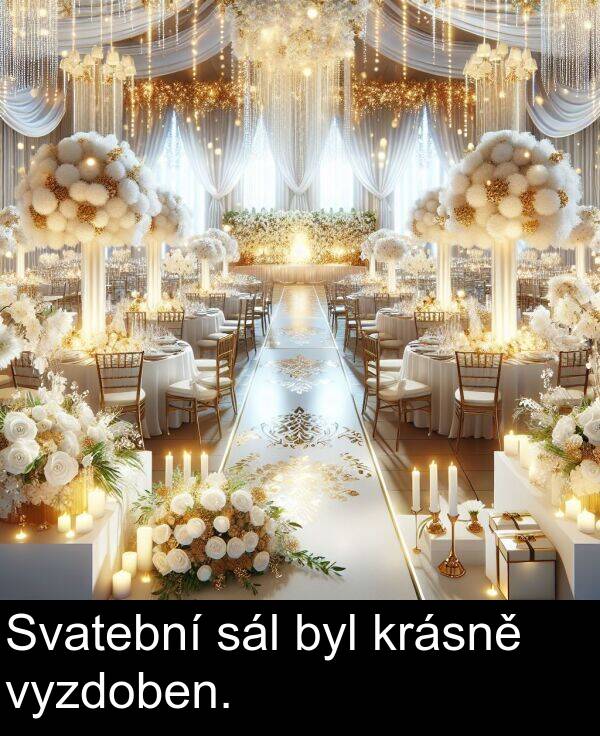 sál: Svatební sál byl krásně vyzdoben.