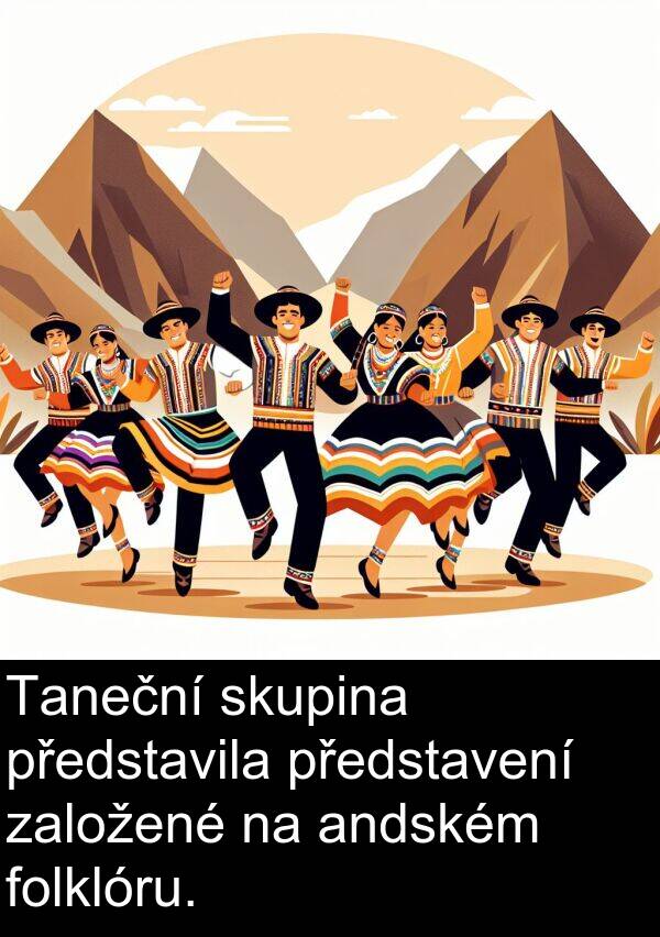 andském: Taneční skupina představila představení založené na andském folklóru.