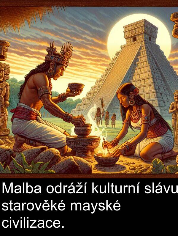 civilizace: Malba odráží kulturní slávu starověké mayské civilizace.