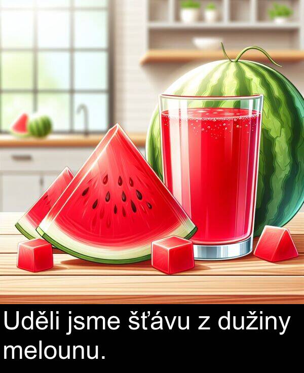 jsme: Uděli jsme šťávu z dužiny melounu.