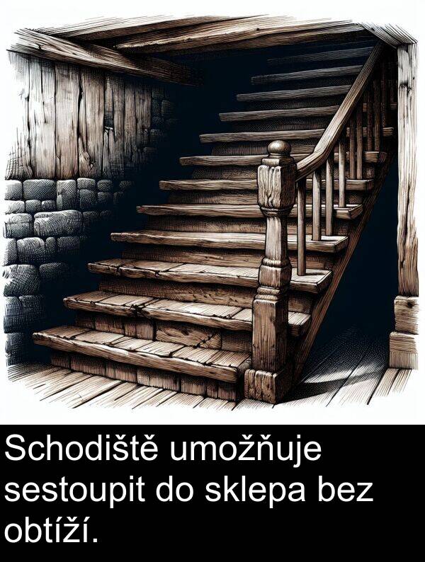 sklepa: Schodiště umožňuje sestoupit do sklepa bez obtíží.