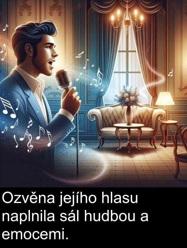 sál: Ozvěna jejího hlasu naplnila sál hudbou a emocemi.