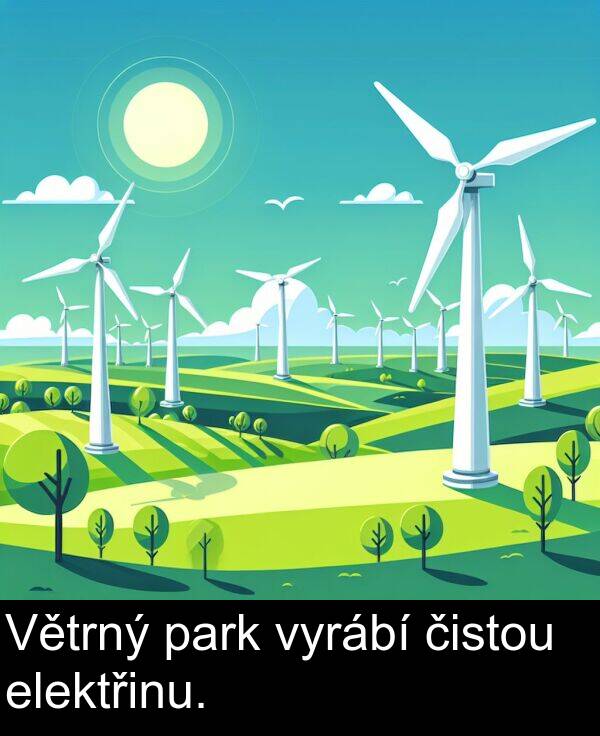 elektřinu: Větrný park vyrábí čistou elektřinu.
