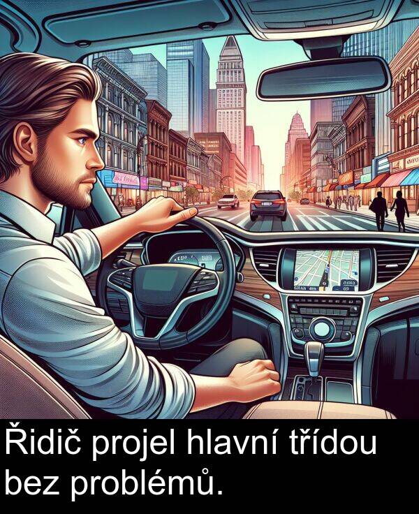 bez: Řidič projel hlavní třídou bez problémů.