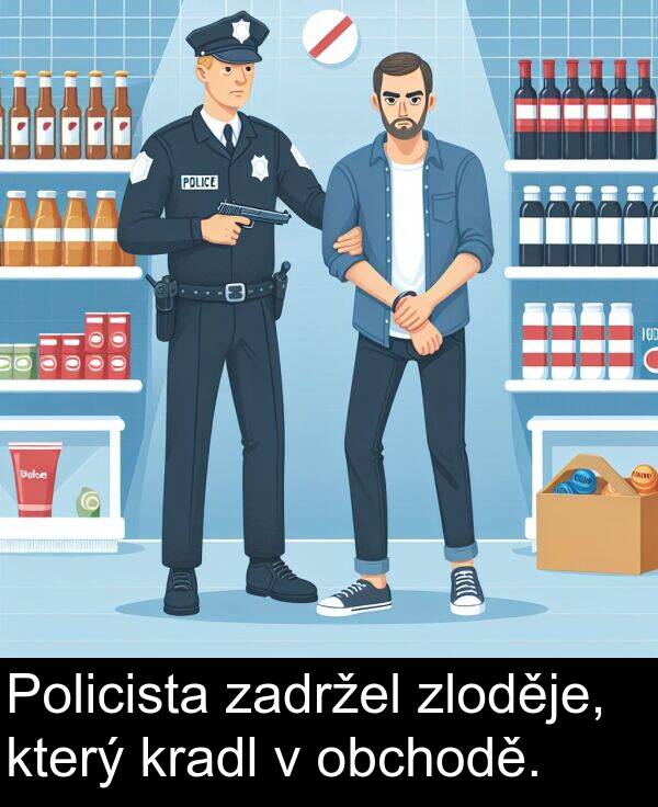 obchodě: Policista zadržel zloděje, který kradl v obchodě.