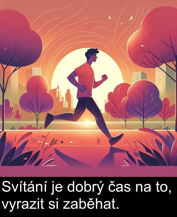 čas: Svítání je dobrý čas na to, vyrazit si zaběhat.