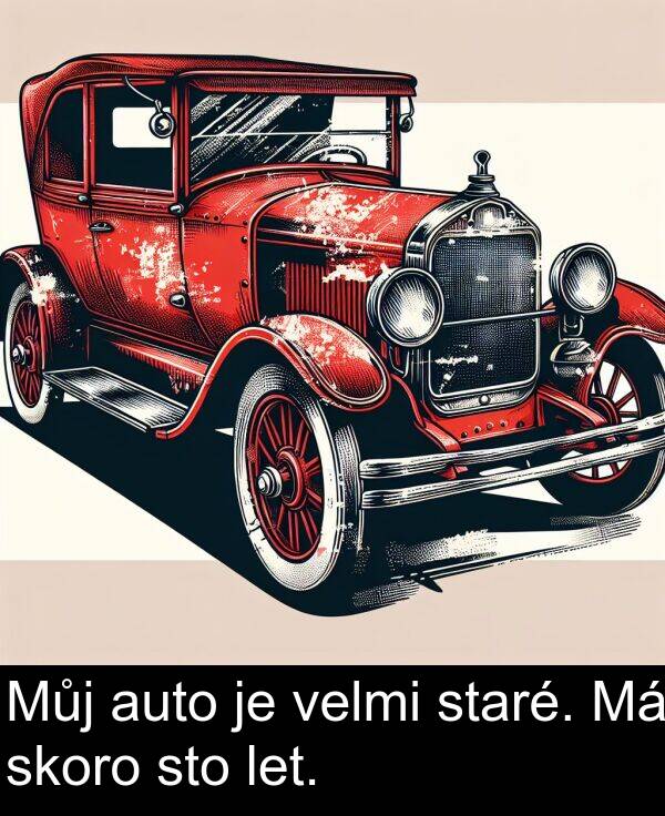 auto: Můj auto je velmi staré. Má skoro sto let.