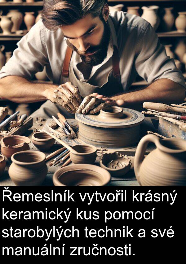 manuální: Řemeslník vytvořil krásný keramický kus pomocí starobylých technik a své manuální zručnosti.