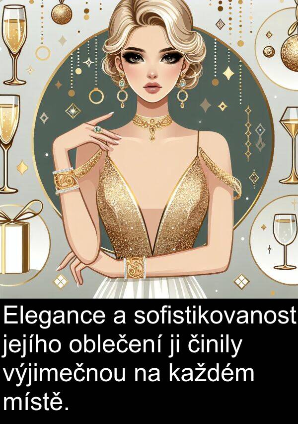 činily: Elegance a sofistikovanost jejího oblečení ji činily výjimečnou na každém místě.