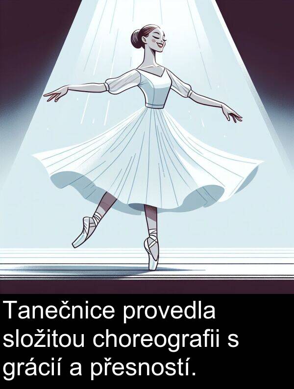 grácií: Tanečnice provedla složitou choreografii s grácií a přesností.