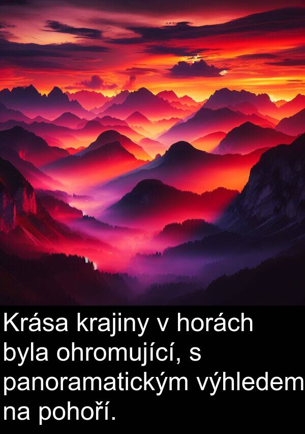 panoramatickým: Krása krajiny v horách byla ohromující, s panoramatickým výhledem na pohoří.
