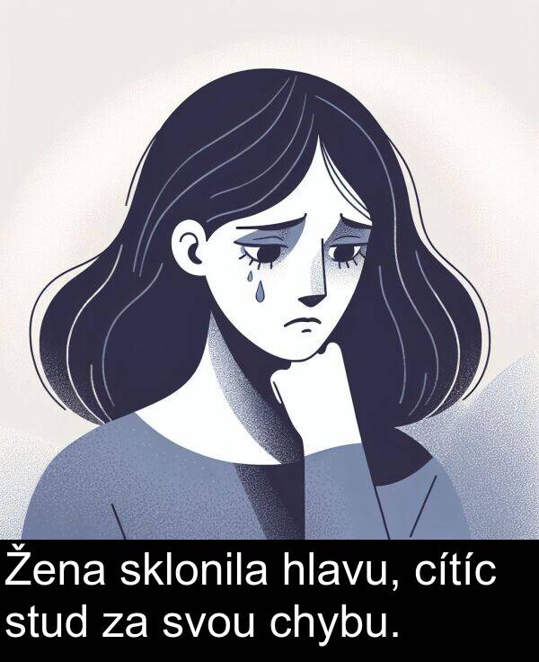 cítíc: Žena sklonila hlavu, cítíc stud za svou chybu.