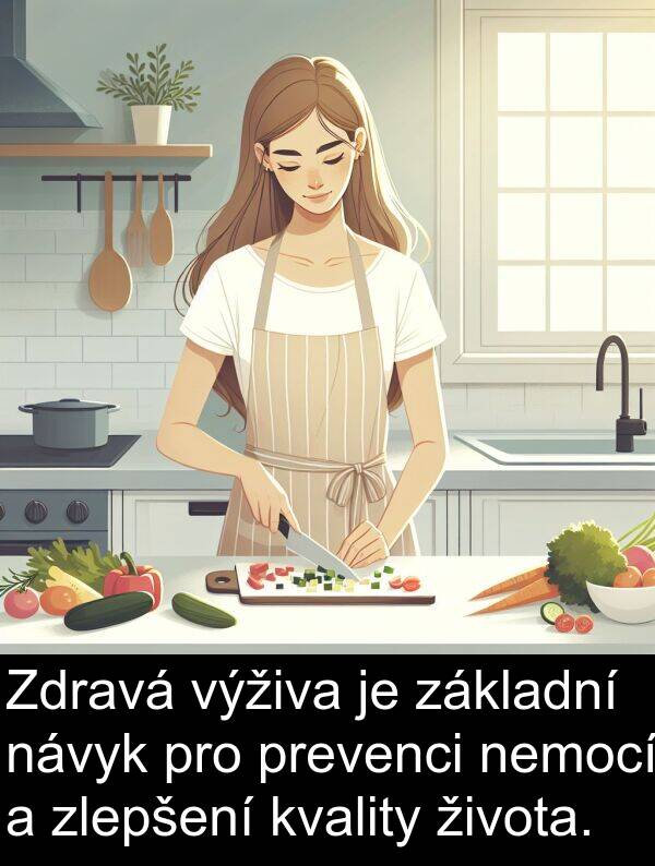 života: Zdravá výživa je základní návyk pro prevenci nemocí a zlepšení kvality života.