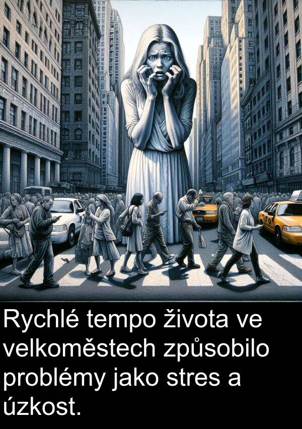 života: Rychlé tempo života ve velkoměstech způsobilo problémy jako stres a úzkost.