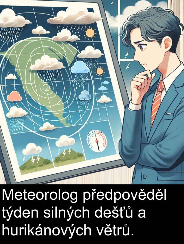 silných: Meteorolog předpověděl týden silných dešťů a hurikánových větrů.