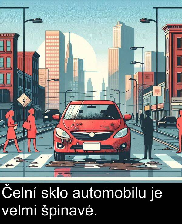 automobilu: Čelní sklo automobilu je velmi špinavé.