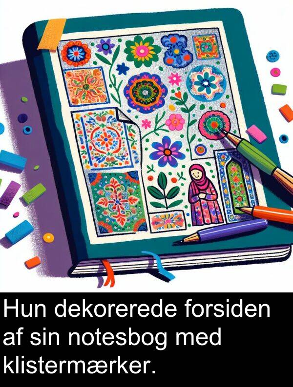 forsiden: Hun dekorerede forsiden af sin notesbog med klistermærker.