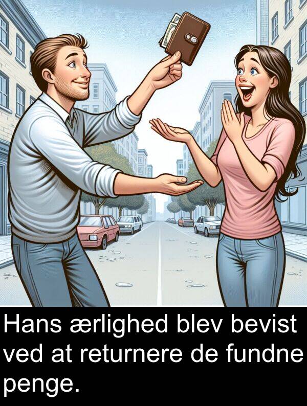 fundne: Hans ærlighed blev bevist ved at returnere de fundne penge.