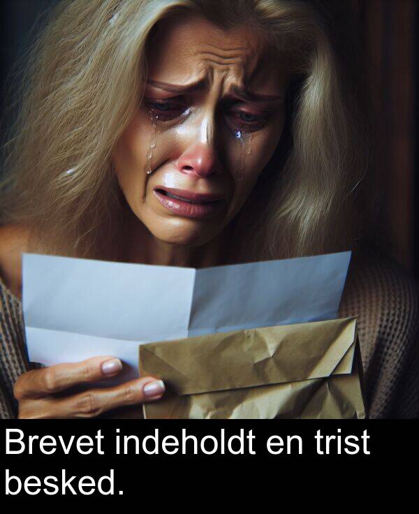 indeholdt: Brevet indeholdt en trist besked.