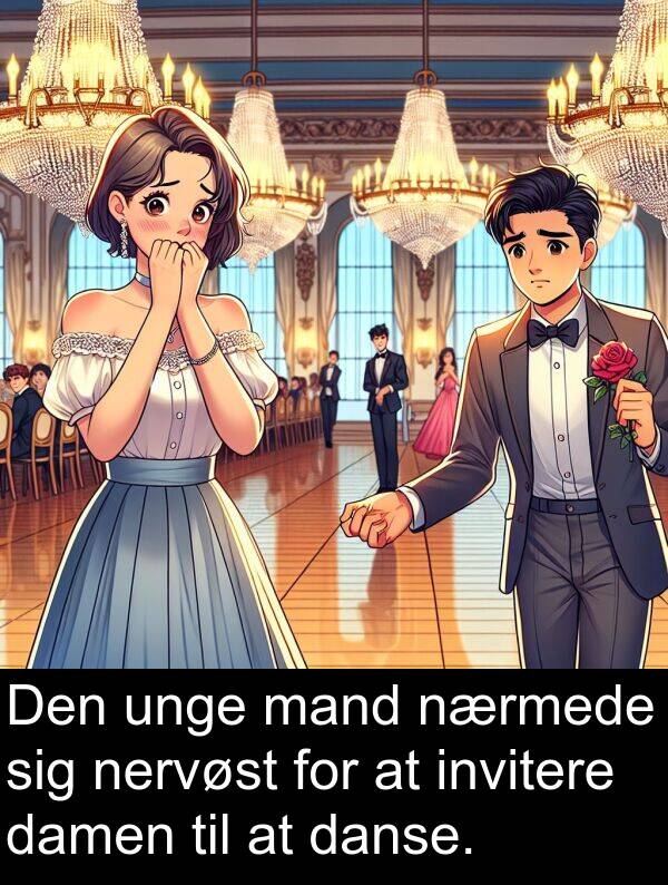 mand: Den unge mand nærmede sig nervøst for at invitere damen til at danse.