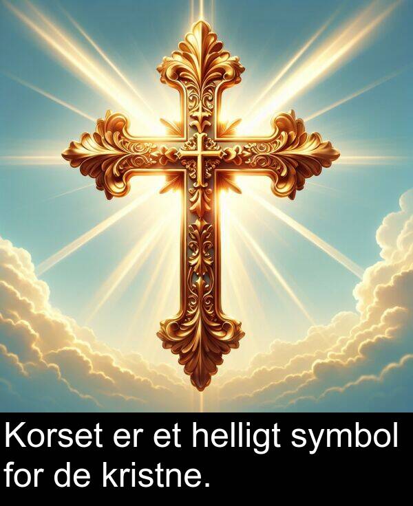 kristne: Korset er et helligt symbol for de kristne.
