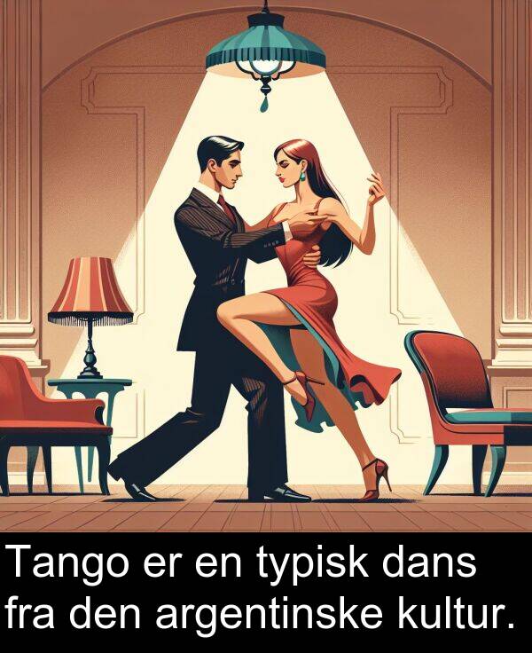 kultur: Tango er en typisk dans fra den argentinske kultur.