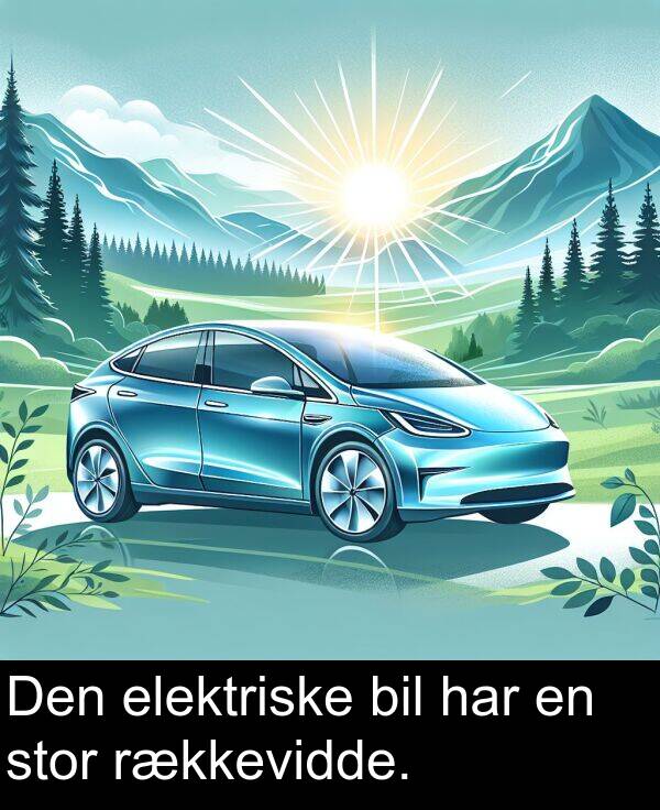 har: Den elektriske bil har en stor rækkevidde.